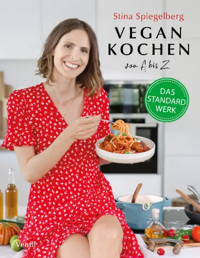 STINA SPIEGELBERG – vegan kochen von a bis z (Papier)