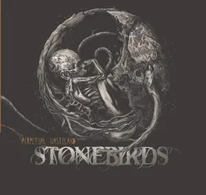 STONEBIRDS – perpetual wasteland (CD, LP Vinyl)