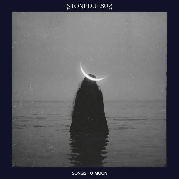 STONED JESUS – songs to moon (CD, LP Vinyl)