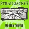 STRAITJACKET – modern thieves (CD)