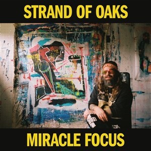 STRAND OF OAKS – miracle focus (CD, LP Vinyl)