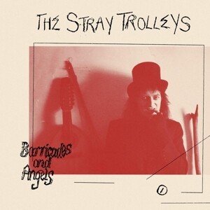 STRAY TROLLEYS, barricades and angels cover