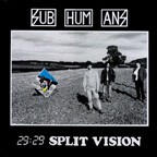 Cover SUBHUMANS, 29:29 split vision