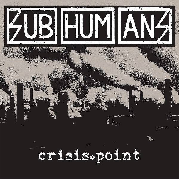 Cover SUBHUMANS, crisis point
