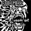 SUBHUMANS – internal riot (CD, LP Vinyl)