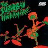 SUBURBAN NIGHTMARE – a hard day´s nightmare (LP Vinyl)