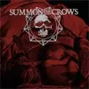 SUMMON THE CROWS – one more for the gallows (LP Vinyl)