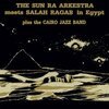 SUN RA ARKESTRA – meets salah ragab in egypt (CD, LP Vinyl)