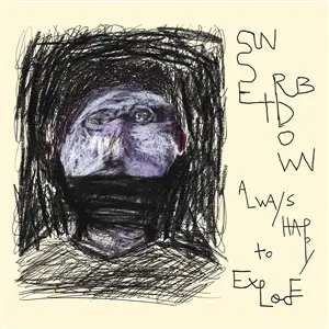 SUNSET RUBDOWN – always happy to explode (LP Vinyl)