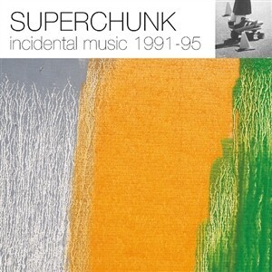 Cover SUPERCHUNK, incidental music ´91 - ´95 RSD22