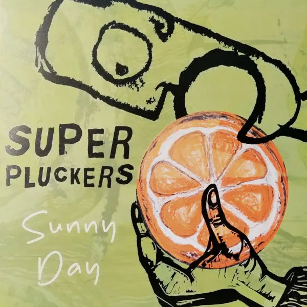 SUPERPLUCKERS – sunny day (LP Vinyl)