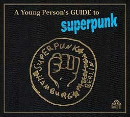 SUPERPUNK, a young person´s guide to... cover