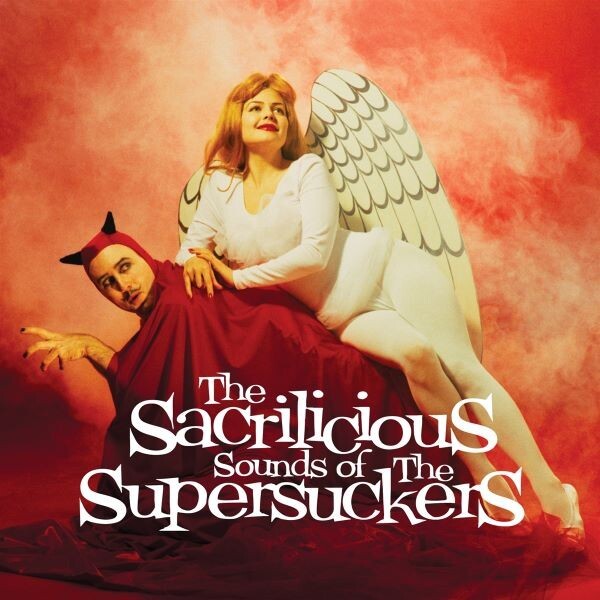 SUPERSUCKERS – the sacrilicious sounds of ... (30th anniv.) (LP Vinyl)