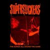 SUPERSUCKERS – the songs all sound the same (LP Vinyl)