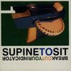 SUPINE TO SIT – break out your.. (CD)