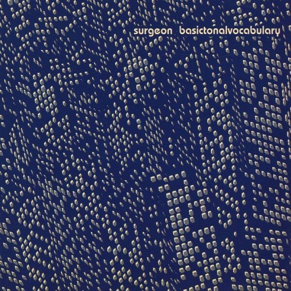 SURGEON – basictonalvocabulary (LP Vinyl)