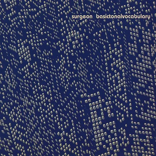 SURGEON – basictonalvocabulary (LP Vinyl)
