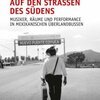 SVEN KIRSCHLAGER – auf den strassen des südens (Papier)