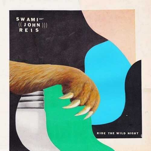 SWAMI JOHN REIS – ride the wild night (LP Vinyl)