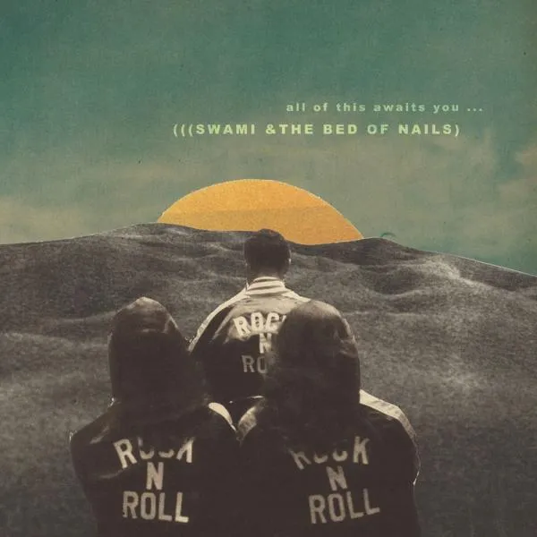 SWAMI & THE BED OF NAILS – all of this awaits you (LP Vinyl)