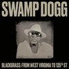SWAMP DOGG – blackgrass: from west virginia to 125th st (CD, LP Vinyl)