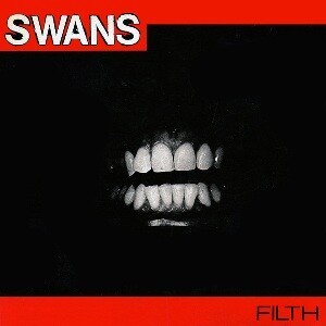 Cover SWANS, filth