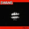 SWANS – filth (LP Vinyl)
