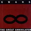 SWANS – great annihilator (CD)