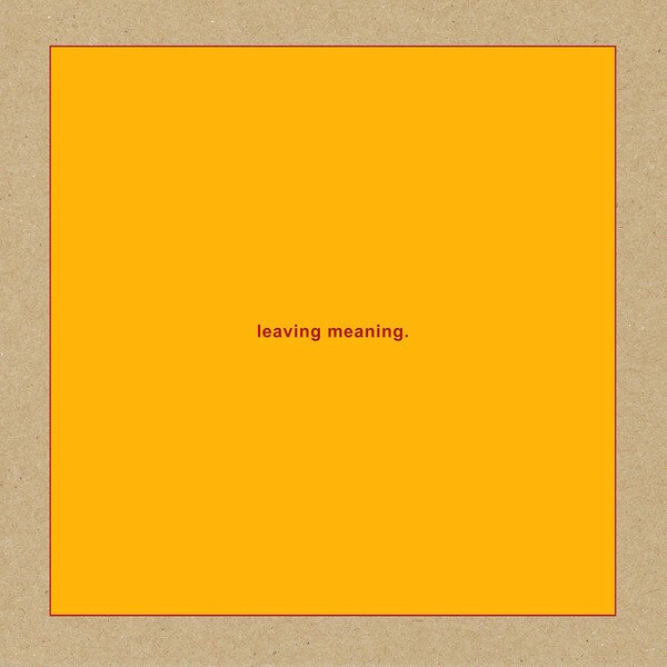 SWANS – leaving meaning (CD, LP Vinyl)