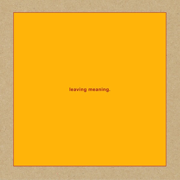 SWANS – leaving meaning (CD, LP Vinyl)