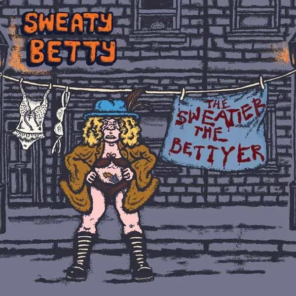 SWEATY BETTY – the sweatier the bettyer (CD, LP Vinyl)