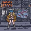SWEATY BETTY – the sweatier the bettyer (CD, LP Vinyl)