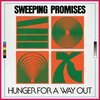 SWEEPING PROMISES – hunger for a way out (LP Vinyl)
