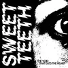SWEET TEETH – the void that eats the heart (LP Vinyl)