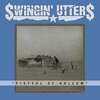 SWINGIN´ UTTERS – fistful of hollow (CD, LP Vinyl)