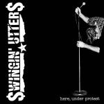 SWINGIN´ UTTERS, here, under protest cover
