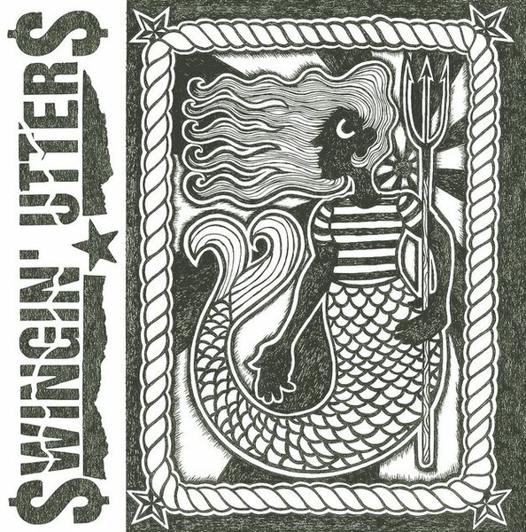 SWINGIN´ UTTERS – sirens (7" Vinyl)