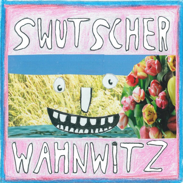 SWUTSCHER – wahnwitz (+bodo) (LP Vinyl)