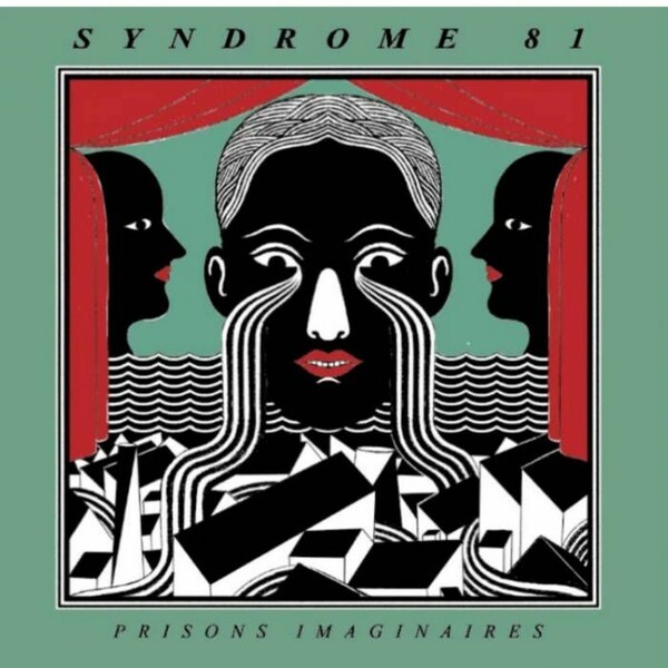 Cover SYNDROME 81, prisons imaginaires