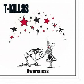 T-KILLAS – awareness (CD, LP Vinyl)