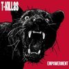 T-KILLAS – empowerment (LP Vinyl)