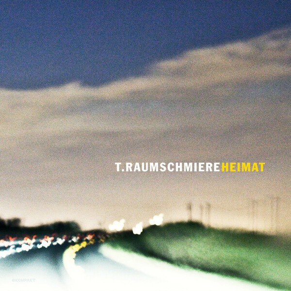 T. RAUMSCHMIERE – heimat (CD, LP Vinyl)