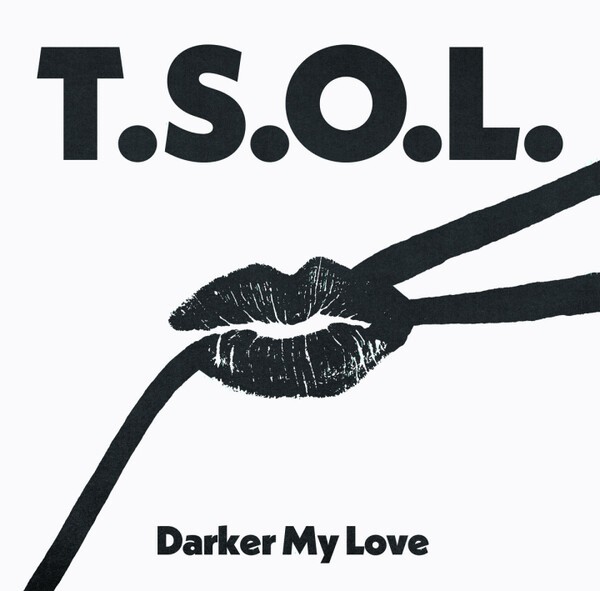 T.S.O.L. – darker my love (LP Vinyl)