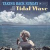 TAKING BACK SUNDAY – tidal wave (CD, LP Vinyl)