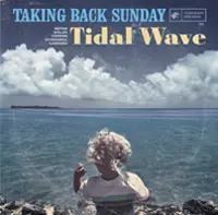 TAKING BACK SUNDAY – tidal wave (CD)