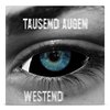 TAUSEND AUGEN – westend (CD, LP Vinyl)