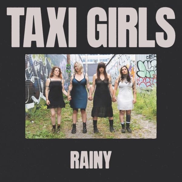 TAXI GIRLS – rainy (7" Vinyl)