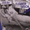 TAYLOR SWIFT – elizabeth taylor RSD 26 (7" Vinyl)