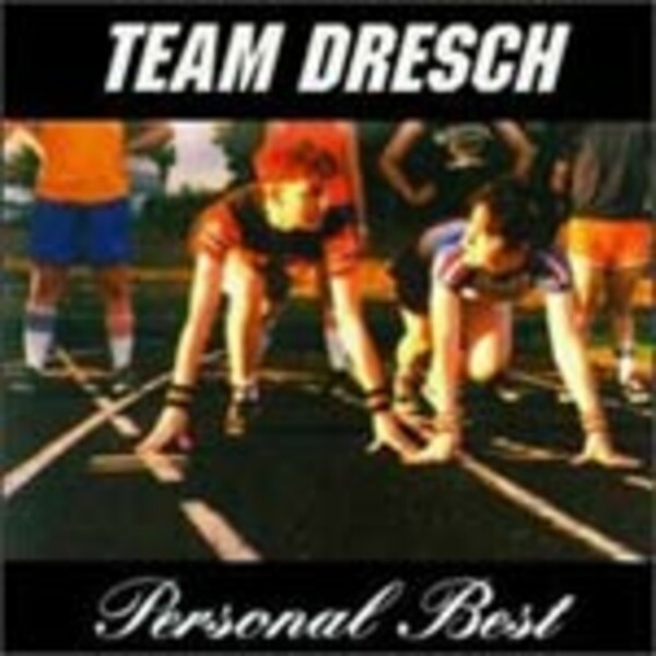 TEAM DRESCH – personal best (CD, LP Vinyl)