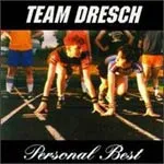 TEAM DRESCH – personal best (CD, LP Vinyl)